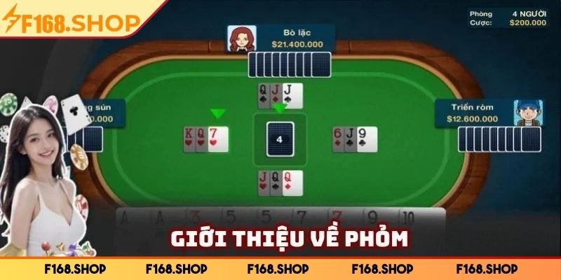 Phỏm F168 - Trải Nghiệm Game Bài Trực Tuyến Hấp Dẫn Nhất 1 phom f168 tong quan