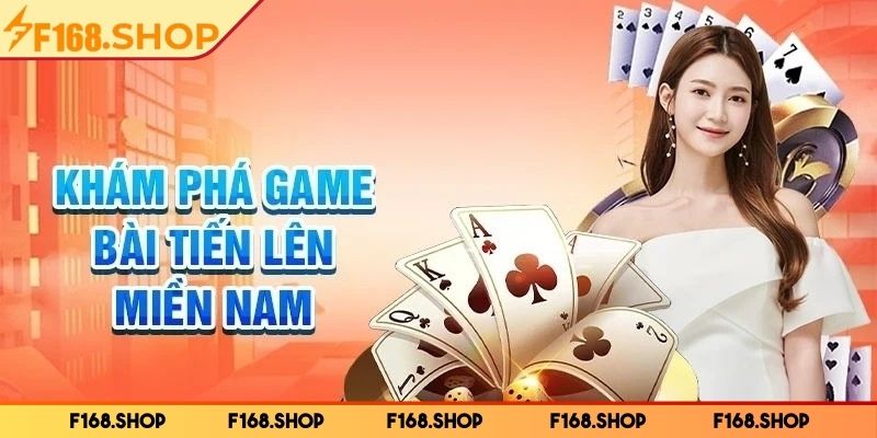 Cách chơi chi tiết Tiến Lên Miền Nam online